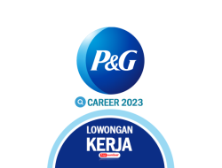Resmi! Lowongan Kerja P&G Indonesia 2023 Wilayah Karawang dan Jakarta untuk Diploma Sarjana
