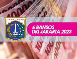 ASYIK! Ada 6 Bansos DKI Jakarta Tahun 2023, Dapatkan Uang Bantuan Jutaan Rupiah dari Pemerintah