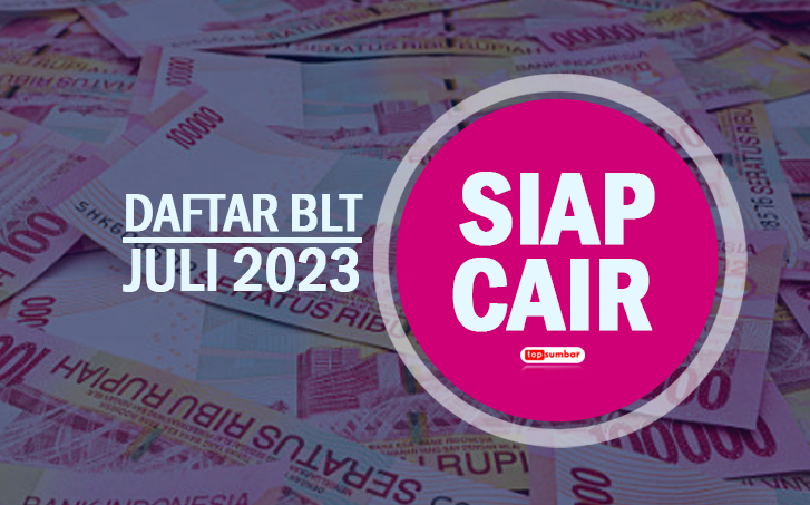 Cek Sekarang! Daftar BLT Bulan Juli 2023 Siap Cair, Penerima Bansos dari Pemerintah Wajib Tahu
