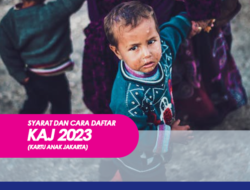Syarat dan Cara Daftar Kartu Anak Jakarta (KAJ) 2023, Dapatkan Bansos 3,6 Juta dari Pemprov DKI