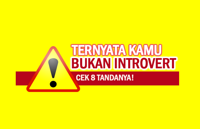 8 Tanda Kamu Bukan Introvert, tapi Ambivert! Cek Kepribadianmu yang Sebenarnya