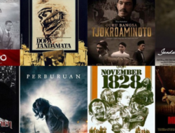 8 Film Perjuangan Kemerdekaan Indonesia untuk Sambut Hari Kemerdekaan. (Foto: Topsumbar.co.id)