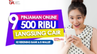 9 Pinjaman Rp500 Ribu Legal OJK Langsung Cair ke Rekening Bank dan E-Wallet Tanpa Syarat yang Rumit