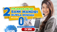 2 Pinjaman Online Bank Mandiri 2023 Bunga Rendah Langsung Cair ke Rekening