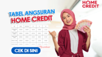 Tabel Angsuran Home Credit 2023 Pinjaman Tunai, Kredit iPhone dan Oppo Semua Tipe, Cek Syaratnya!