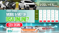 WOW! Kredit Mobil di BSI Angsuran Mulai Rp 1,5 Juta Boleh Diajukan Online, Motor Juga Bisa!